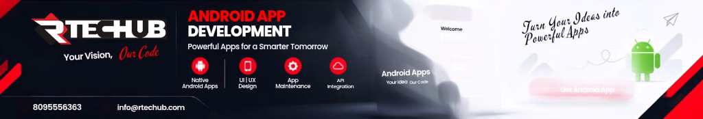 R TECHUB - Android App Development (Powerful Apps for a Smarter Tomorrow)