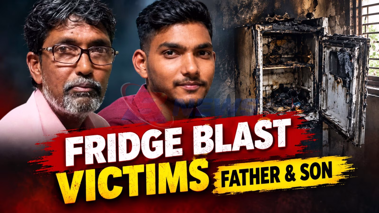 ಫ್ರಿಡ್ಜ್ ಸ್ಫೋಟ ದುರಂತ; ಚಿಕಿತ್ಸೆ ಫಲಿಸದೆ ತಂದೆ-ಮಗ ಸಾವು, ಬಲಿ ಸಂಖ್ಯೆ 6ಕ್ಕೆ ಏರಿಕೆ